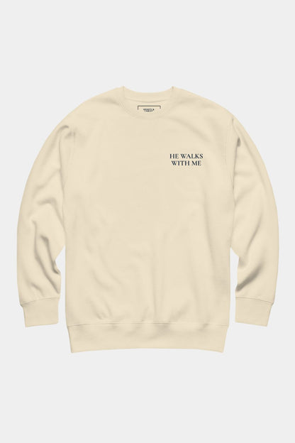 "He Walks With Me" Sweatshirt - Chosen Company